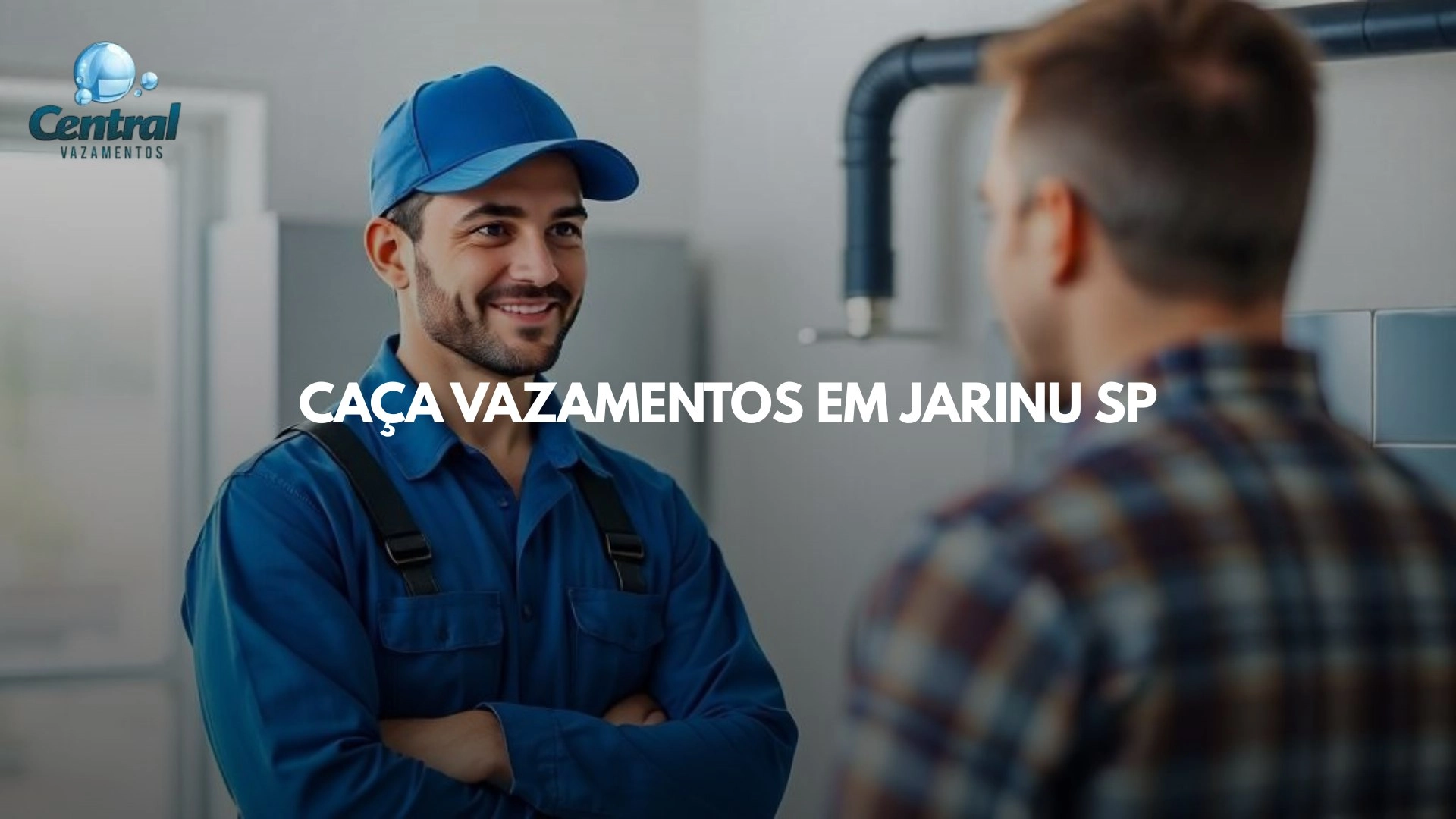 CAÇA VAZAMENTOS EM JARINU SÃO PAULO (SP).